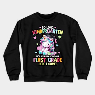 Unicorn So long Kindergarten Graduation Last Day Of School Crewneck Sweatshirt